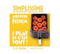 Mini Simplissime - Airfryer Ninja 1 plat et c'est tout