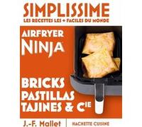 Jean-François Mallet – Mini Simplissime : Airfryer Ninja bricks & Cie – cartonné