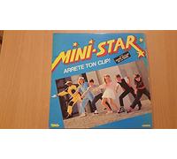 Mini Star - Sup Super Boum / Arrête Ton Clip / Quart D'Heure Dragueur / Faut Pas Faut Pas / Danse Autour De La Terre...