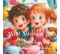 Mini Sudoku For KIds: 80 Easy 4x4 Puzzles with Solutions