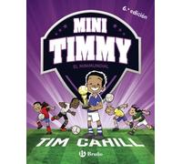 Mini Timmy - El Minimundial