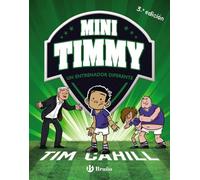 Mini Timmy. Un entrenador diferente