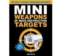 Mini Weapons of Mass Destruction Targets by John Austin John Austin (Auteur)