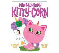 Mini-Whinny Kitty-Corn A Picture Book - Shannon Hale - Abrams Books for Young Readers - ebook (ePub) - Livre
