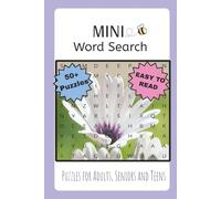 Mini Word Search Puzzle Book: Word Searches with Easy to Read Print about mini words for Focus, Calm, and Stress Relief | 6x9 inches, 110 pages | 50+ ... Gift for Travel, Backpacks, and Quiet Time.