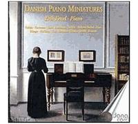Miniatures Danoises Pour Piano - Hartmann, Gade, Horneman, Glass, Birkedal-Barfod, Schytte,- Kuhlau, Riisager, Hoffding, Tarp, Jersild, Bentzon, Holmboe