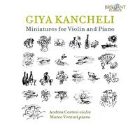 Giya Kancheli – Miniatures For Violin & Pi – Edel