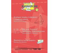 Miniatures mathématiques 75 Analogies entre triangle et tétraèdre Qui rase le barbier ? Sophismes mathématiques Géométrie d'une feuille de papier - Agnieszka Krause, Mieczysław K. Mentzen, Andrzej Sen