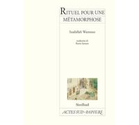 Miniatures, suivi de Rituel pour une métamorphose