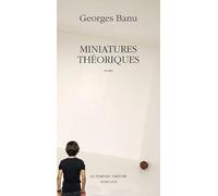 Miniatures théoriques – Repères pour un paysage théâtral – Actes Sud