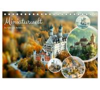 Miniaturwelt Burgen und Schlösser (Tischkalender 2026 DIN A5 quer), CALVENDO Monatskalender: Burgen und Schlösser im Miniformat