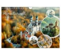 Miniaturwelt Burgen und Schlösser (Wandkalender 2026 DIN A4 quer), CALVENDO Monatskalender: Burgen und Schlösser im Miniformat