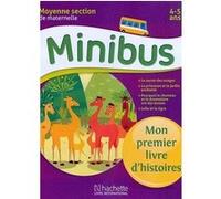 Minibus Maternelle MS Mon premier livre d'histoires Collectif (Auteur)