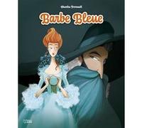 Miniconte barbe bleue Anne Royer (Auteur), Charles Perrault (Auteur), Mayalen Goust (Illustration)