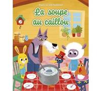 Miniconte la soupe au caillou Anne Royer (Auteur), Coralie Vallageas (Illustration)