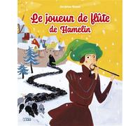 Miniconte le joueur de flute - Anne Royer - Lito - broché - Contes et légendes jeunesse