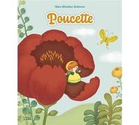 Miniconte poucette Hans-Christian Andersen (Auteur), Anne Royer (Auteur), Sejung Kim (Illustration)