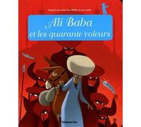 Minicontes Classiques - Ali Baba et les 40 Voleurs - Dès 3 ans