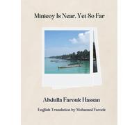 Minicoy Is Near, Yet So Far: English Translation by Mohamed Farook