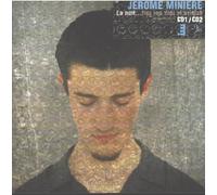 MINIERE, JEROME – La Nuit éclaire le jour qui suit – Virgin mobile