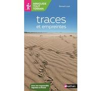 Miniguide tout terrain : Traces et empreintes Bernard Loyer (Auteur), Jean Chevallier (Illustration)