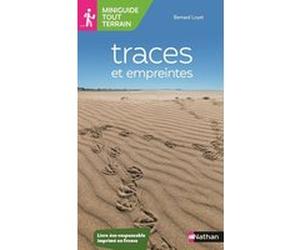Miniguide tout terrain : Traces et empreintes Bernard Loyer (Auteur), Jean Chevallier (Illustration)