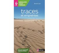 Bernard Loyer – Traces et empreintes – Miniguide nature tout-terrain – Tout public