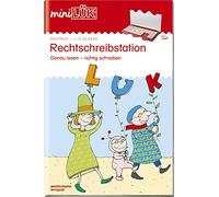 miniLÜK - Rechtschreibstation 1. / 2. Klasse: Rechtschreibstation: genau lesen - richtig schreiben 1./2. Klasse