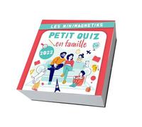 Minimagnetik Petit quiz en famille 2022 - Editions 365 - Editions 365 - broché - Calendrier