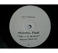 Minimal Funk - Turn It to The House [Import]