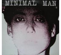 Minimal Man - Sex Teacher/Touch/He She/a Bette World [Import]