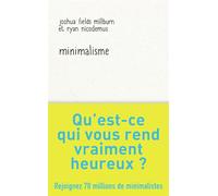 Minimalisme - Ryan Nicodemus - J'ai Lu - Poche - Guide