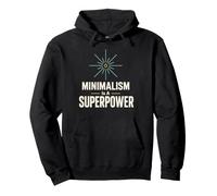 Minimalisme Superpouvoir T-Shirt Minimaliste Sweat à Capuche