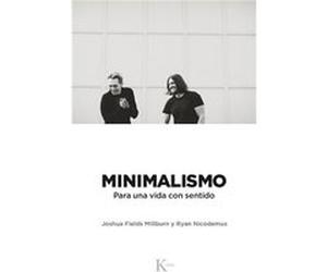 Minimalismo Fields Millburn, Joshua, Nicodemus, Ryan (Auteur)