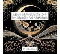 Minimalist Adult Coloring Book for Relaxation and Mindfulness: Enjoy therapeutic illustrations with mindful doodle designs and calming patterns of peace | A best gift to distress