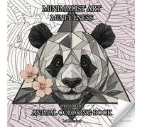 Minimalist Art Mindfulness Animal Coloring Book: Easy Coloring Stress Relief Gift Relaxing Adult Coloring Pages