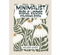 Minimalist Bible Verse Coloring Book: Boho Wildflowers with Scripture to Color for Adults & Teens
