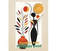 Minimalist Boho Coloring Book for Adults: Relaxing Bohemian Designs, Aesthetic Line Art & Simple Modern Patterns for Stress Relief and Mindfulness