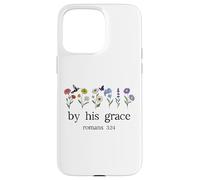 Minimalist Christian by His Grace Romans 3:24 Bible Verse Coque pour iPhone 15 Pro Max