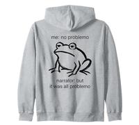 Minimalist Frog Meme Humour Me No Problem Narrator Funny Sweat à Capuche