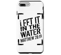 Minimalist l'a laissé dans l'eau Matthieu 28:19 Coque pour iPhone 7 Plus/8 Plus