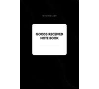 Minimalist Stock Transfer Log Book: Professional Inventory Movement Record for Small Businesses, Retailers, Wholesalers, Warehouses, Contractors, Offices and Self-Employed Professionals