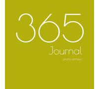 Minimalist undated Journal for 365 days: pages to write, reflect, and plan every day of the year - start anytime and make it your own.