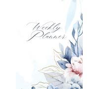 Minimalist Weekly Planner - 52 Undated Weeks of Goals, Habits & Gratitude: A Simple, Inspirational Weekly Organizer with Habit Tracker, Affirmations & Space for Notes and Self-Reflection