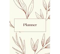 Minimalist Weekly Planner - 52 Undated Weeks of Goals, Habits & Gratitude: A Simple, Inspirational Weekly Organizer with Habit Tracker, Affirmations & Space for Notes and Self-Reflection