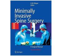Minimally Invasive Spine Surgery
