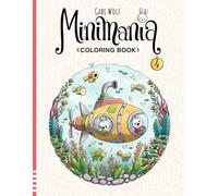 Minimania Volume 4 - Coloring Book with little cute Wonder Worlds