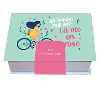 Minimaniak 365 pensées pour voir la vie en rose - mini calendrier - Editions 365 - Editions 365 - broché - Ephéméride