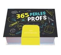 Minimaniak 365 Perles de profs - Mathéo Ranucci - Editions 365 - broché - Ephéméride