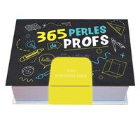Minimaniak 365 Perles de profs - Mathéo Ranucci - Editions 365 - broché - Ephéméride